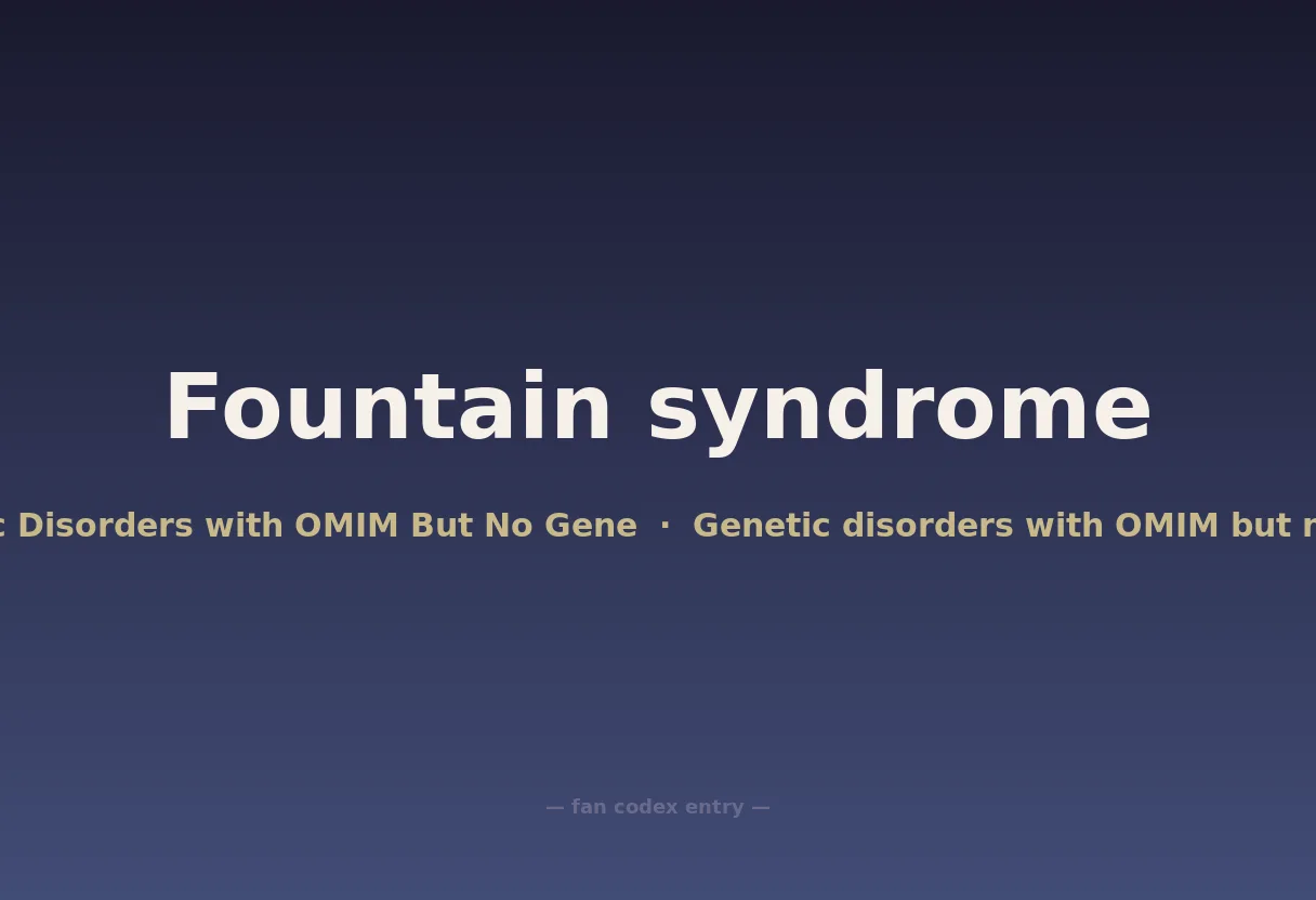 Fountain syndrome