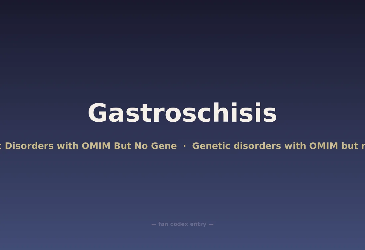 Gastroschisis