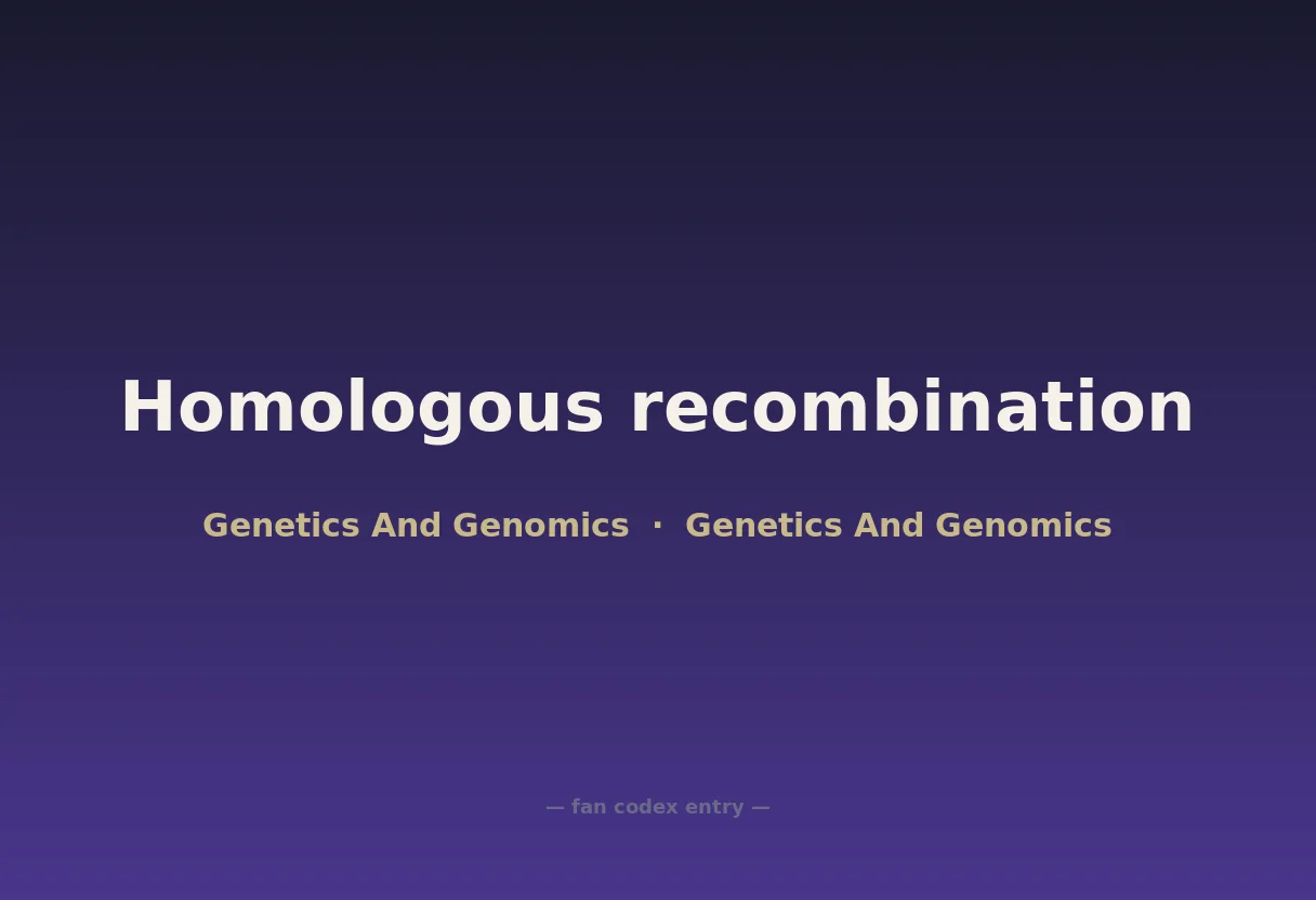 Homologous recombination