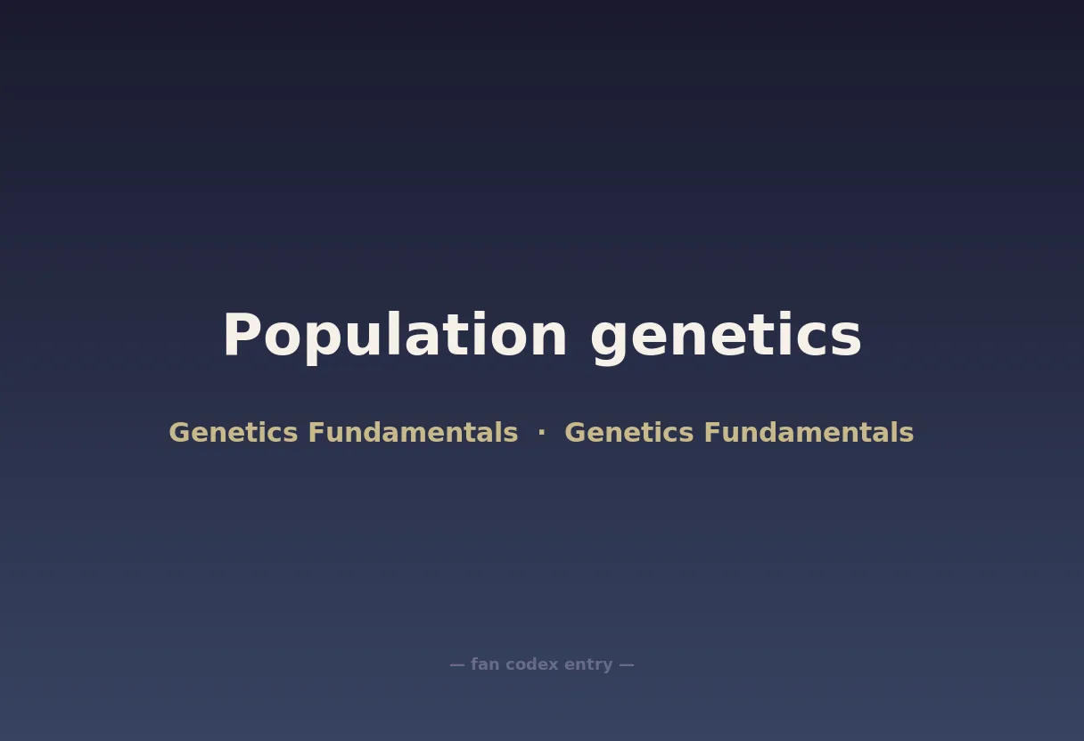 Population genetics