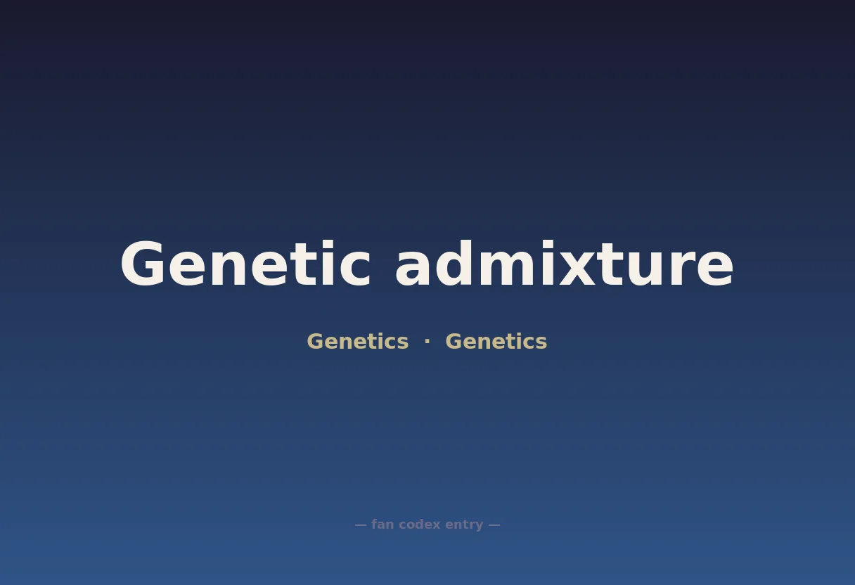 Genetic admixture