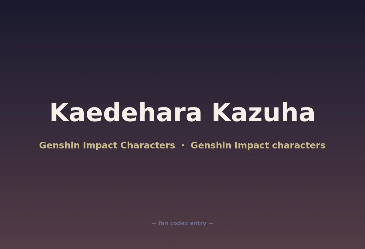 Kaedehara Kazuha