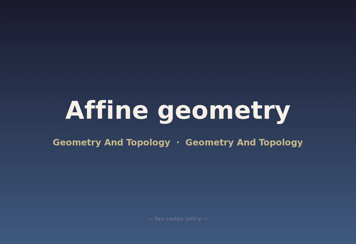 Affine geometry