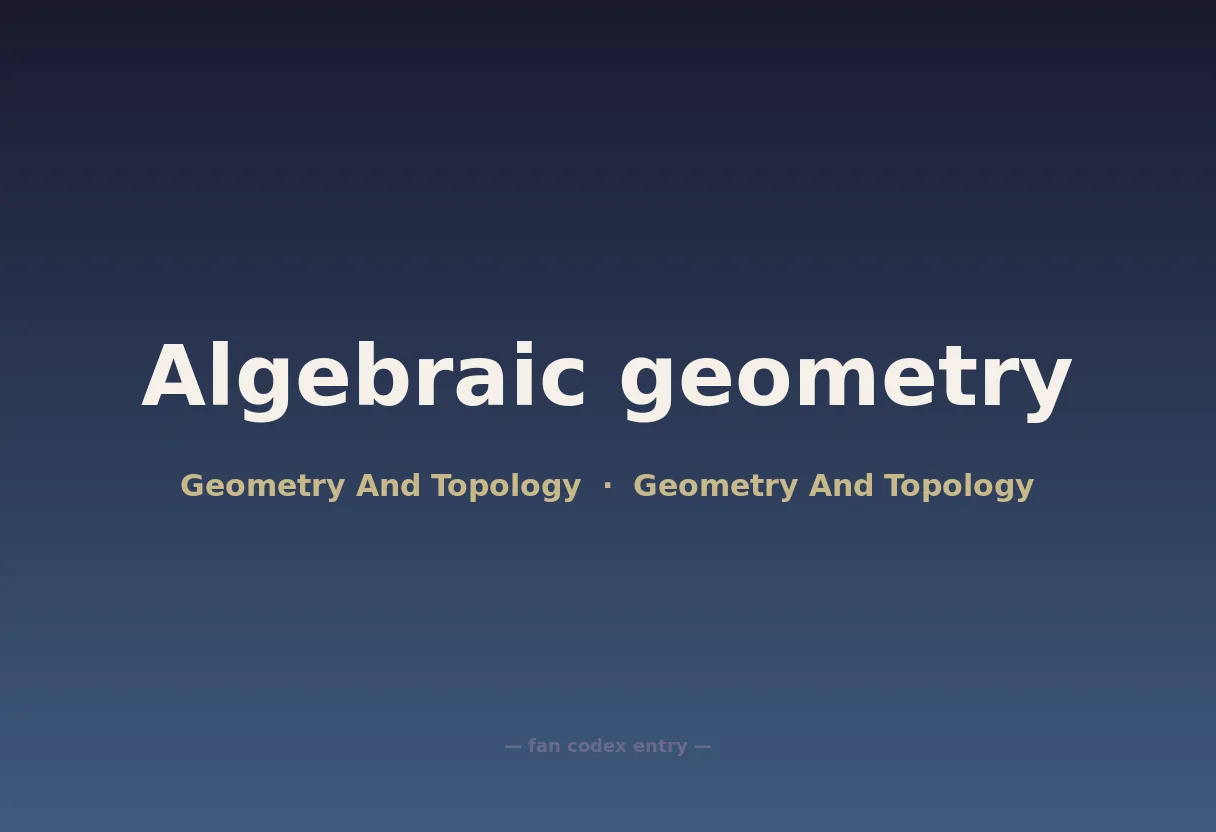 Algebraic geometry
