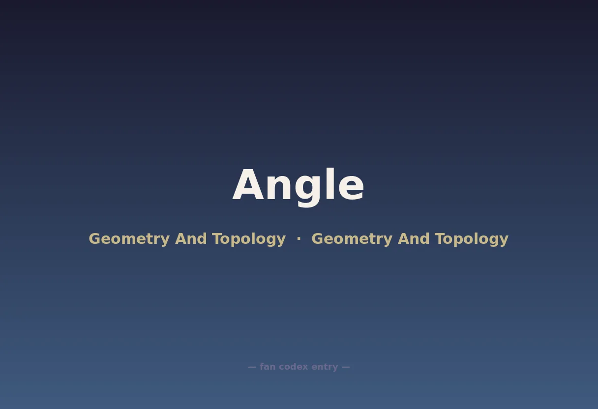Angle
