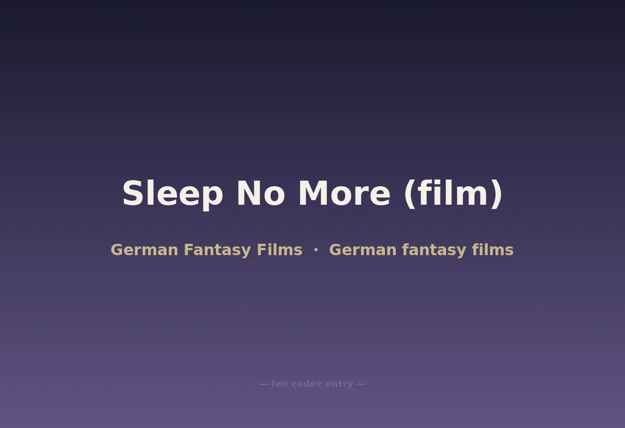 Sleep No More (film)