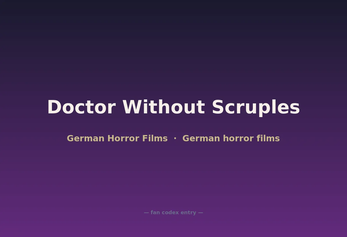Doctor Without Scruples