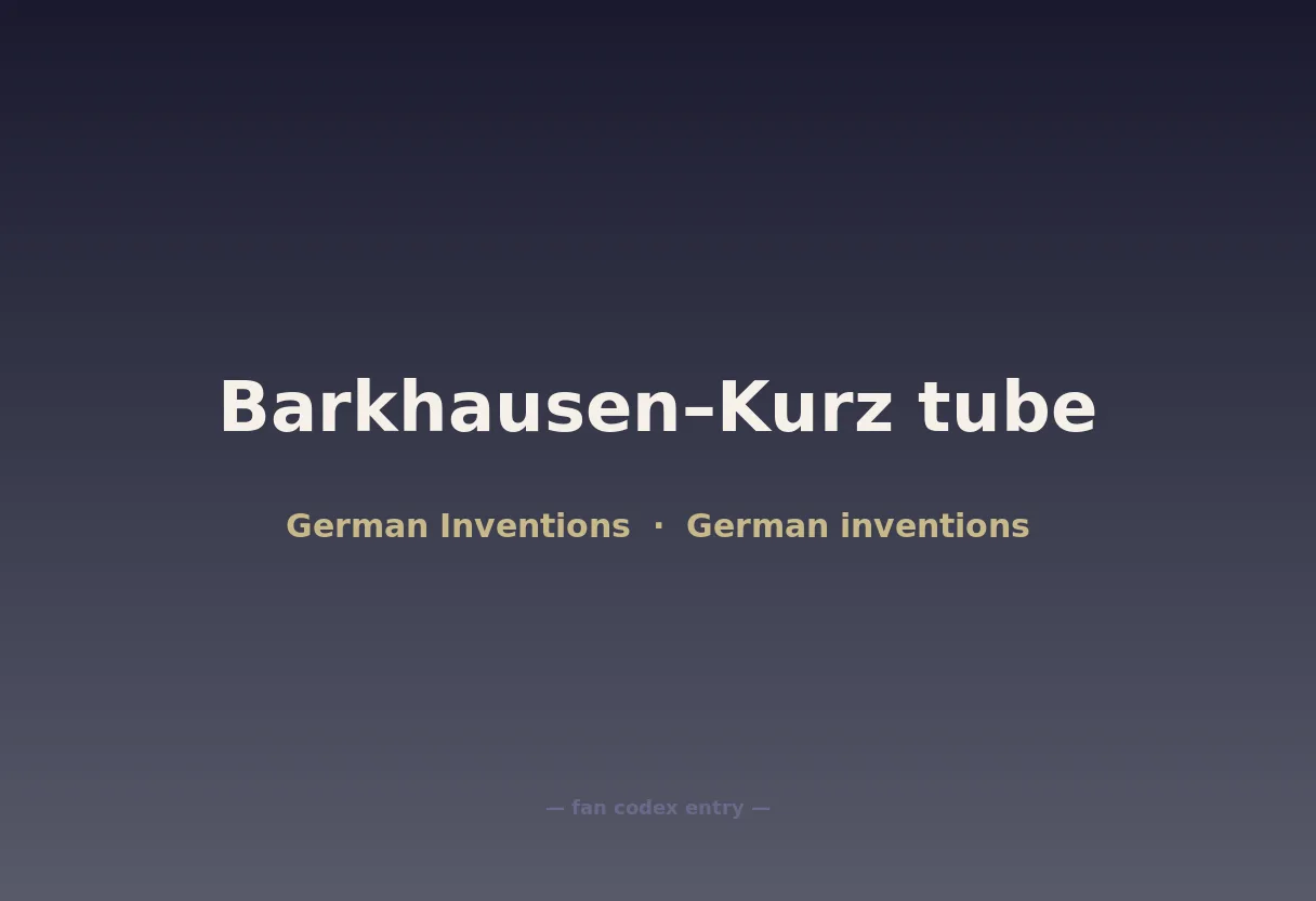 Barkhausen–Kurz tube