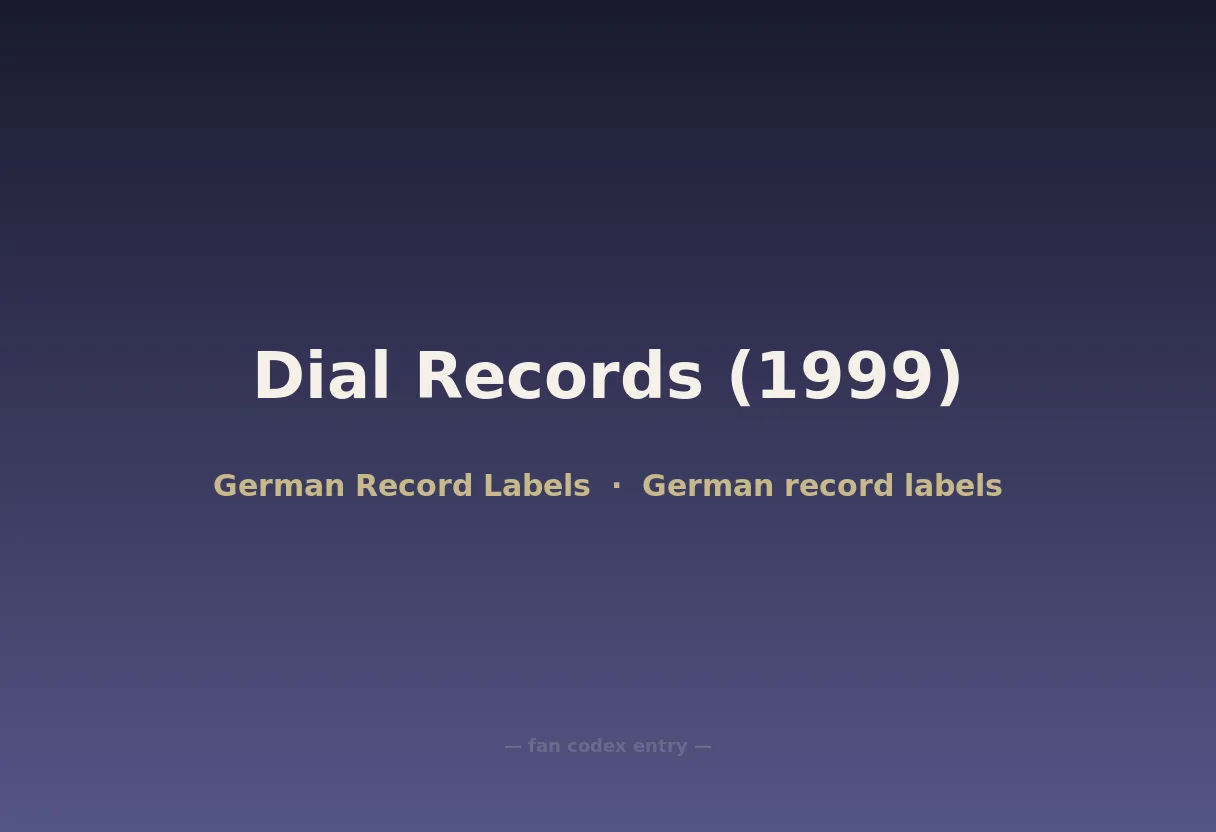 Dial Records (1999)