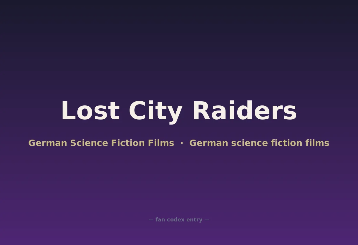 Lost City Raiders