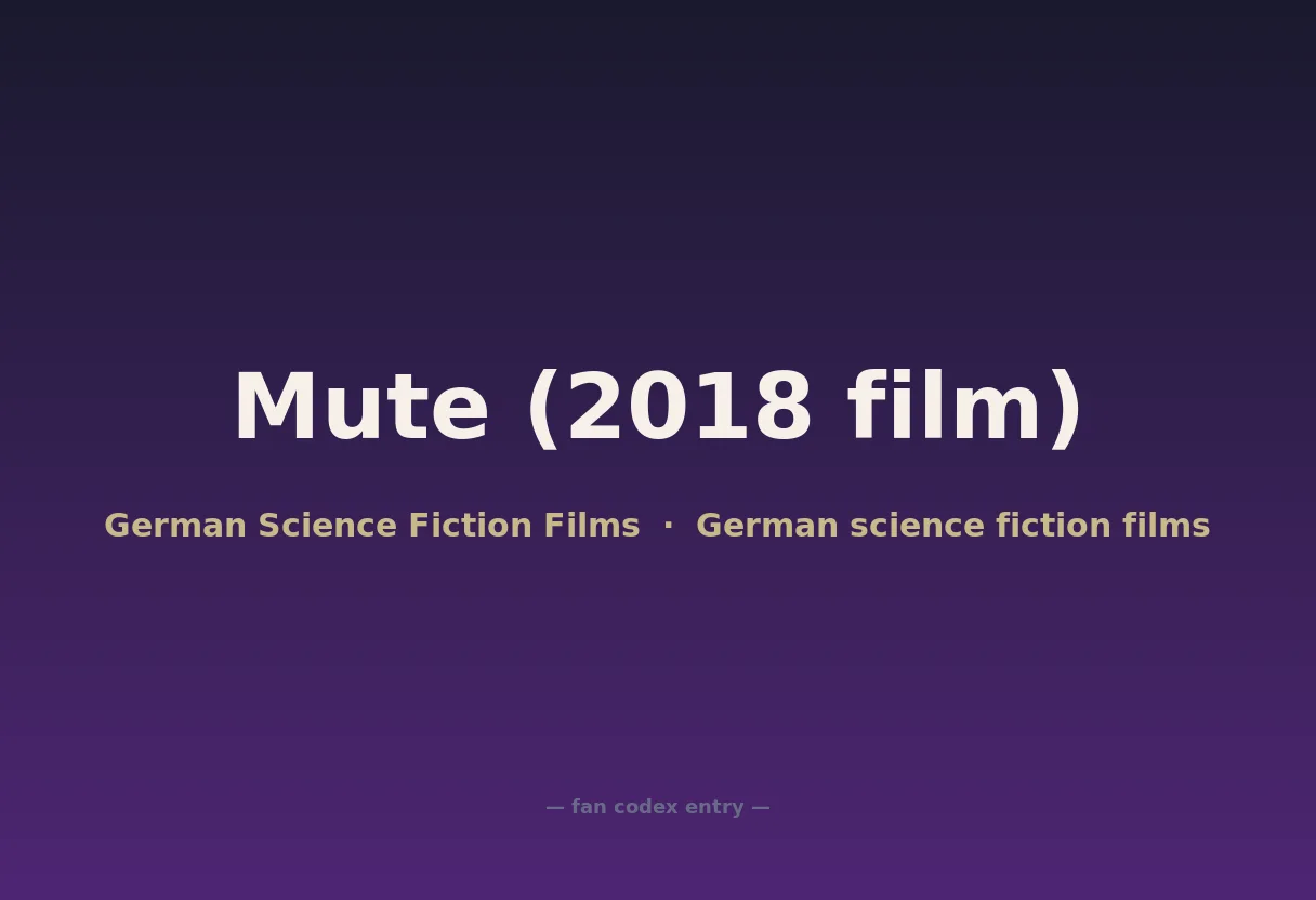 Mute (2018 film)