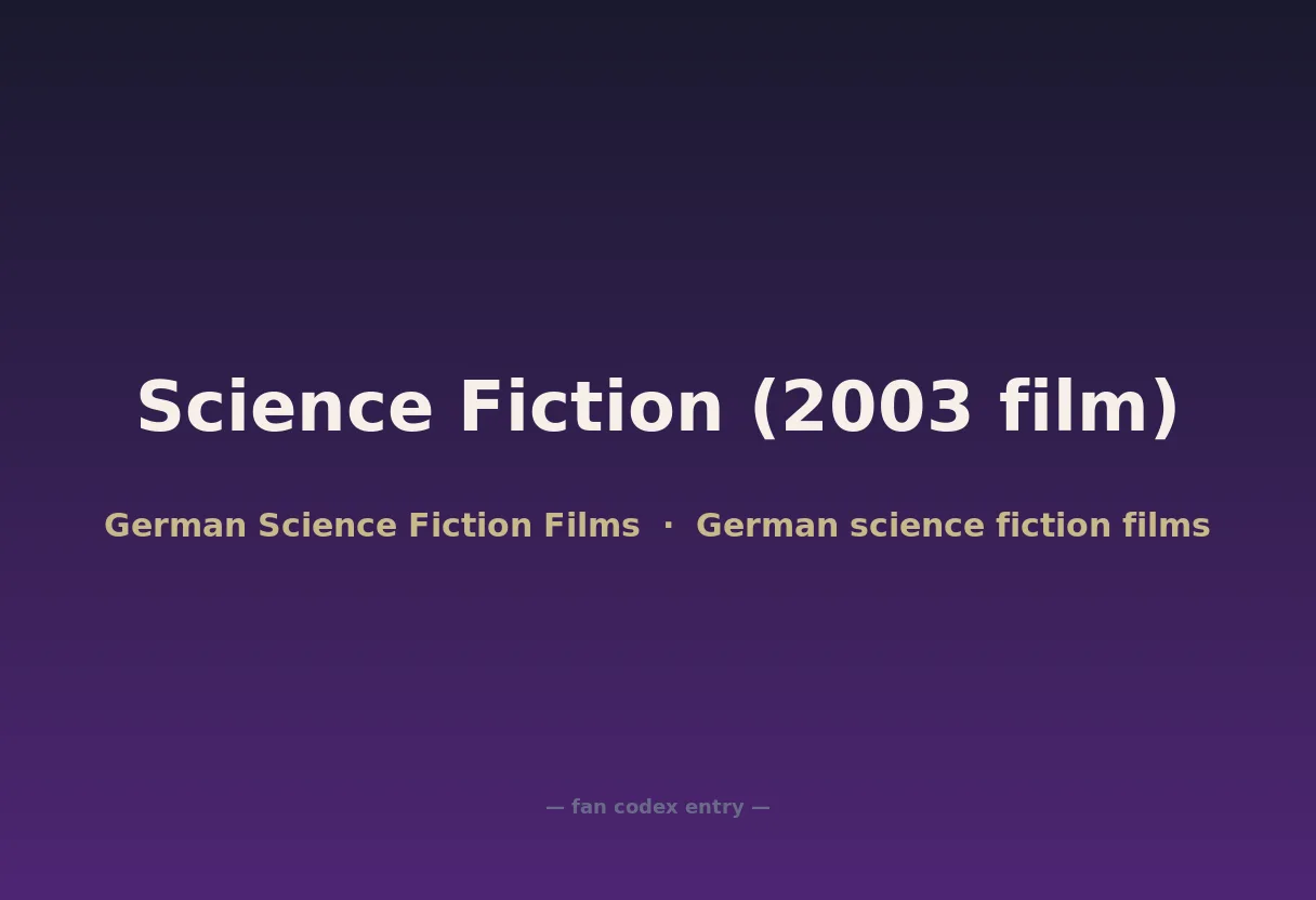 Science Fiction (2003 film)