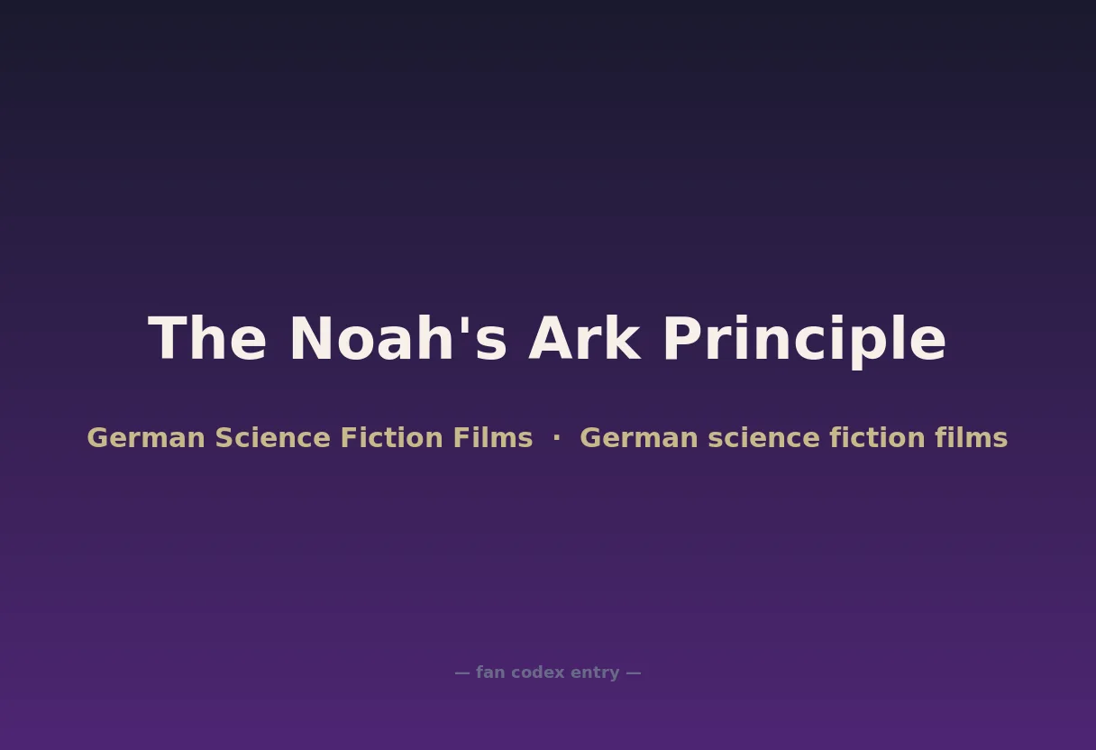 The Noah's Ark Principle