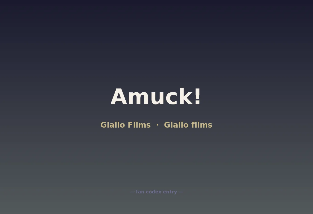 Amuck!