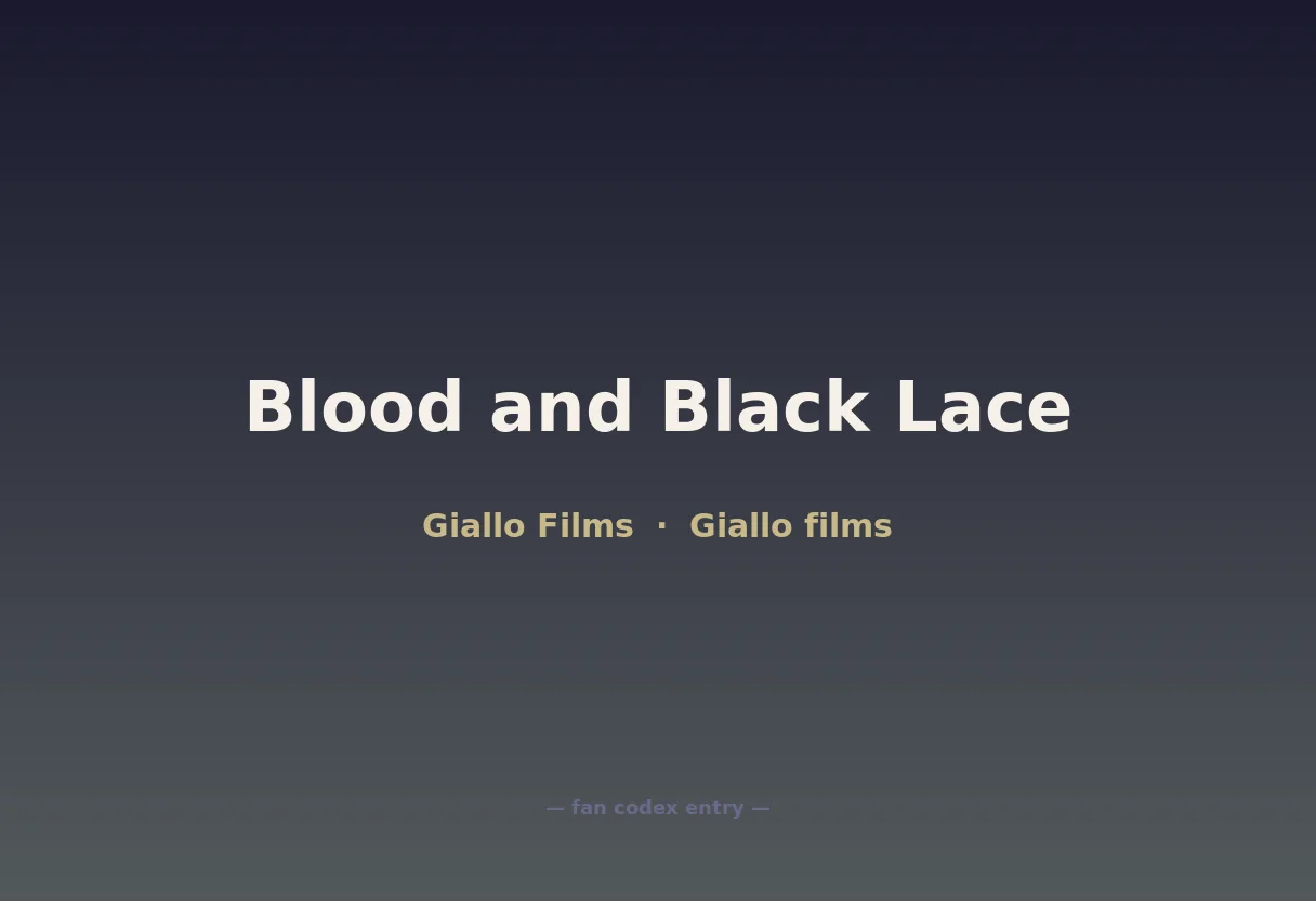 Blood and Black Lace
