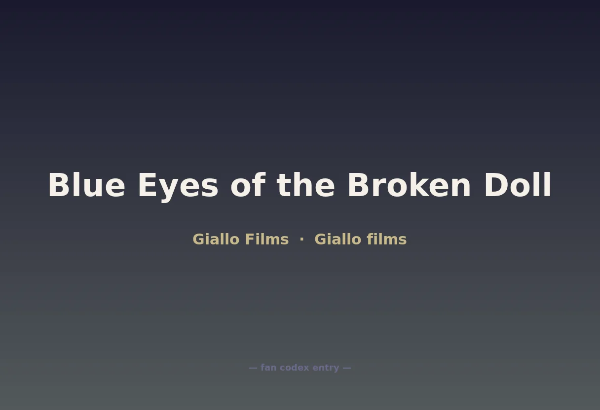 Blue Eyes of the Broken Doll