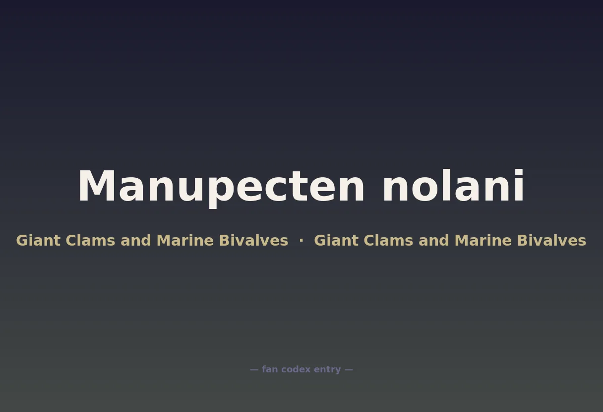Manupecten nolani