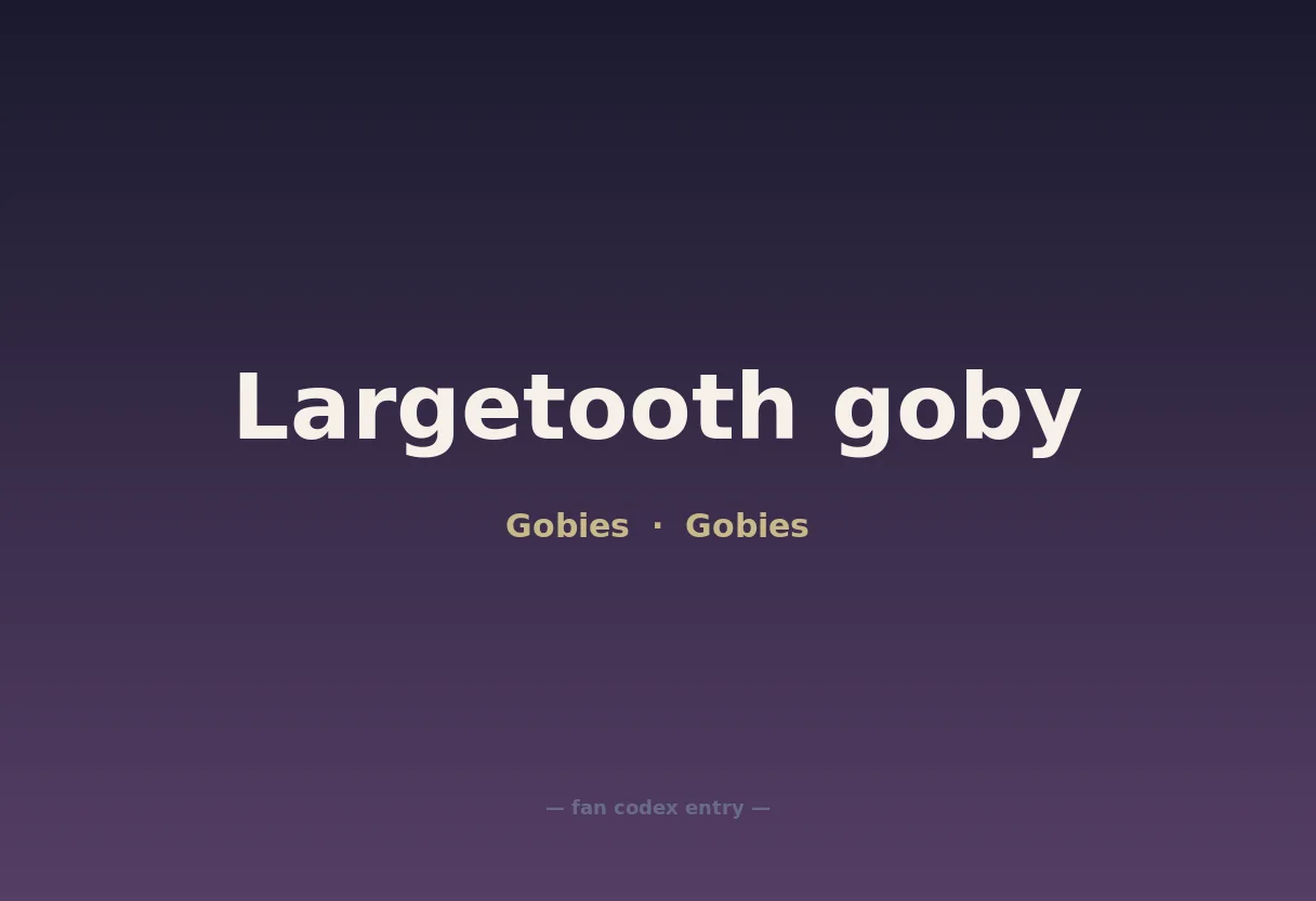 Largetooth goby
