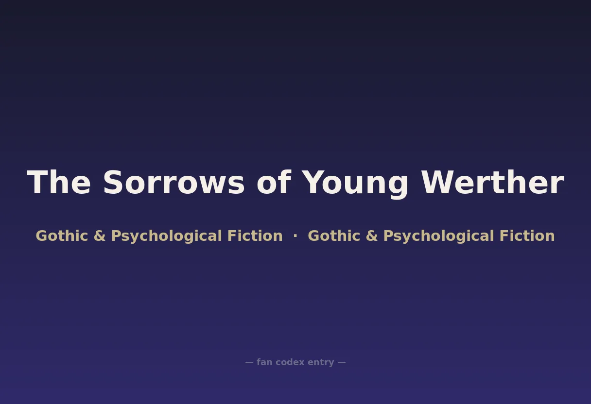 The Sorrows of Young Werther