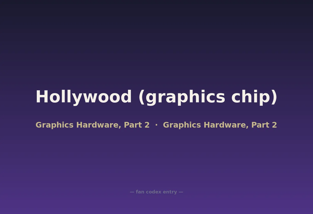 Hollywood (graphics chip)