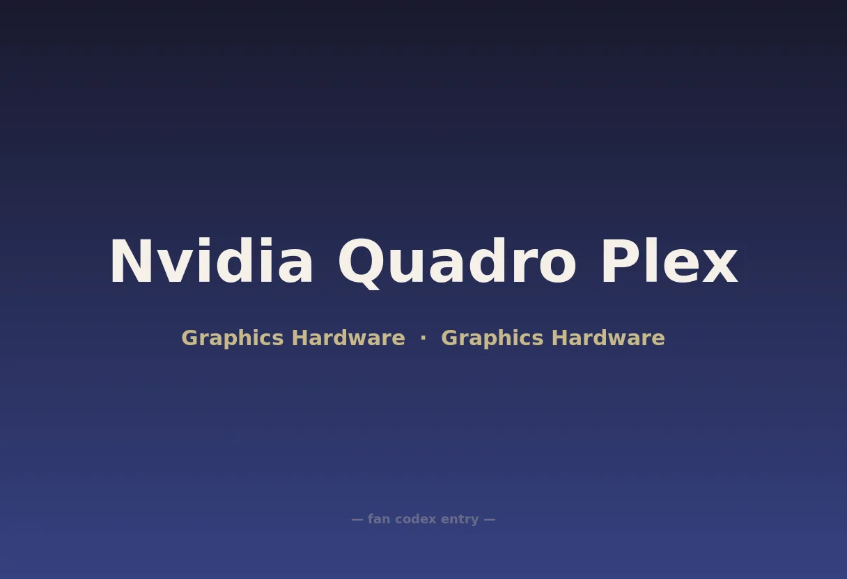 Nvidia Quadro Plex