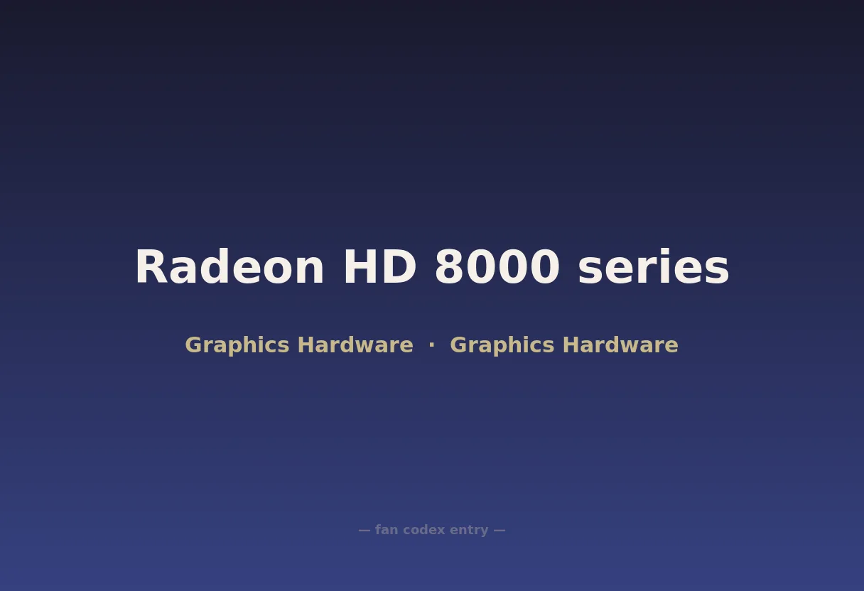 Radeon HD 8000 series