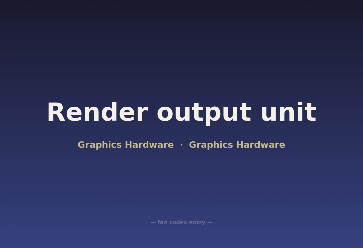 Render output unit