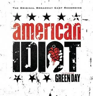 American Idiot: The Original Broadway Cast Recording
