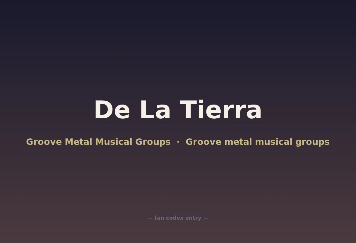 De La Tierra