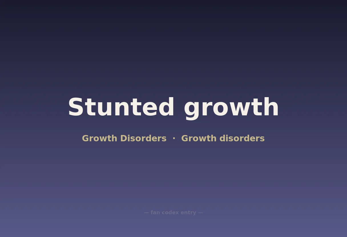 Stunted growth
