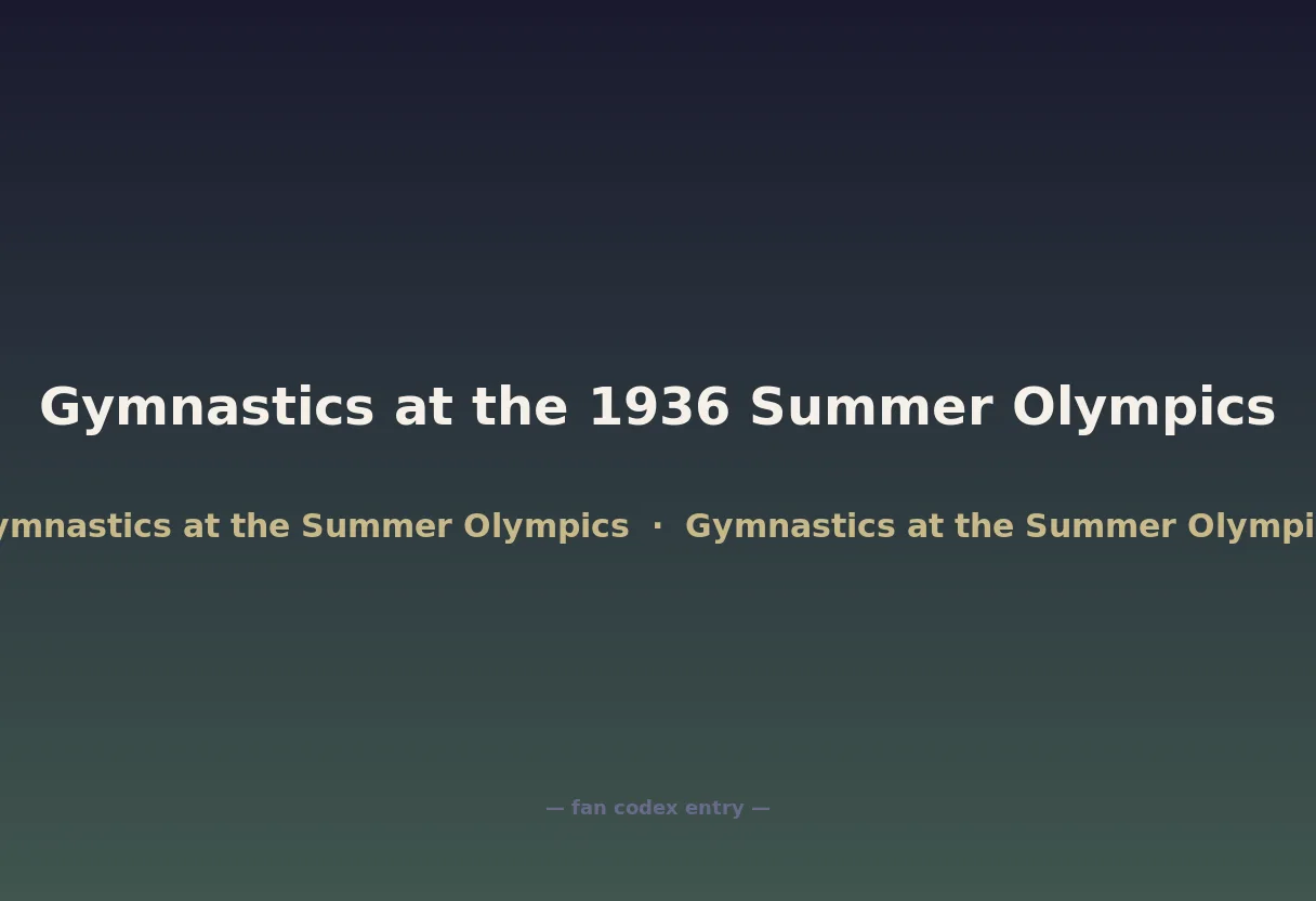 Gymnastics at the 1936 Summer Olympics