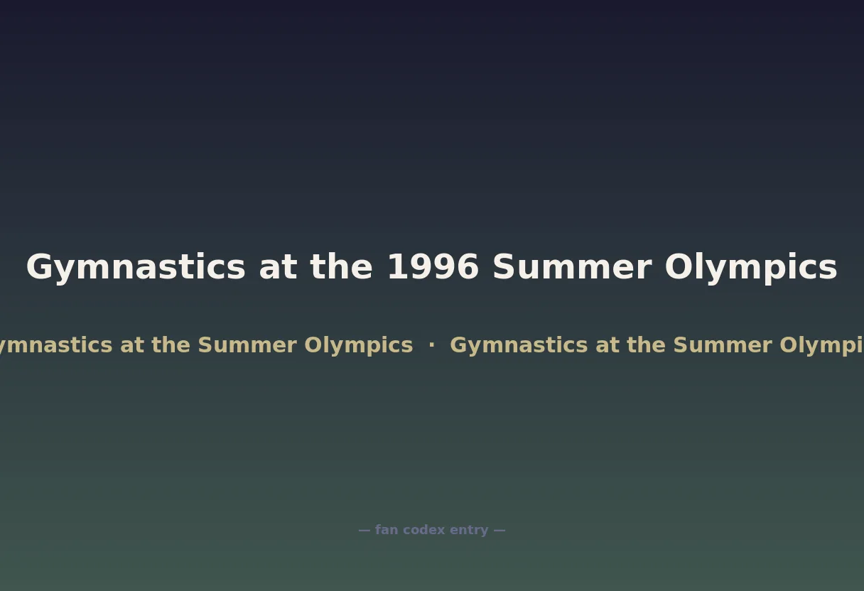 Gymnastics at the 1996 Summer Olympics