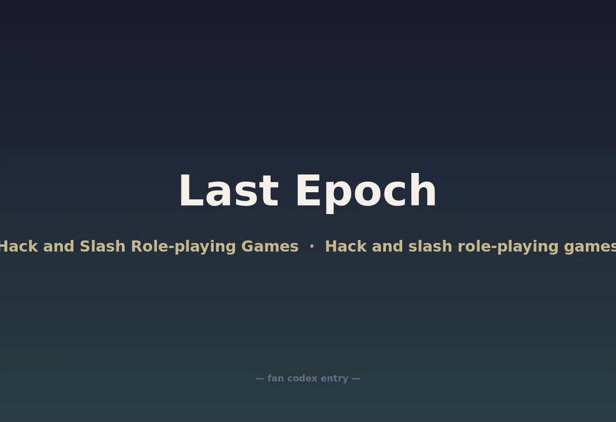 Last Epoch