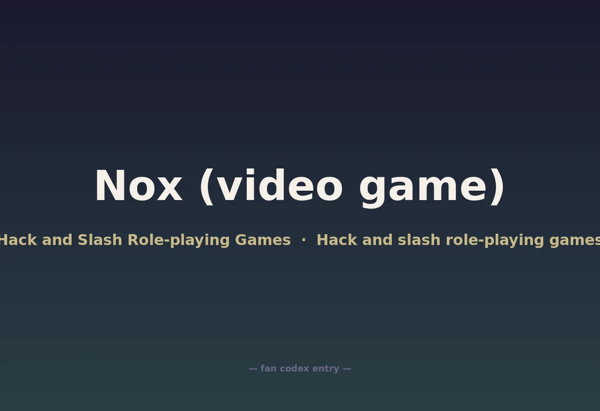 Nox (video game)