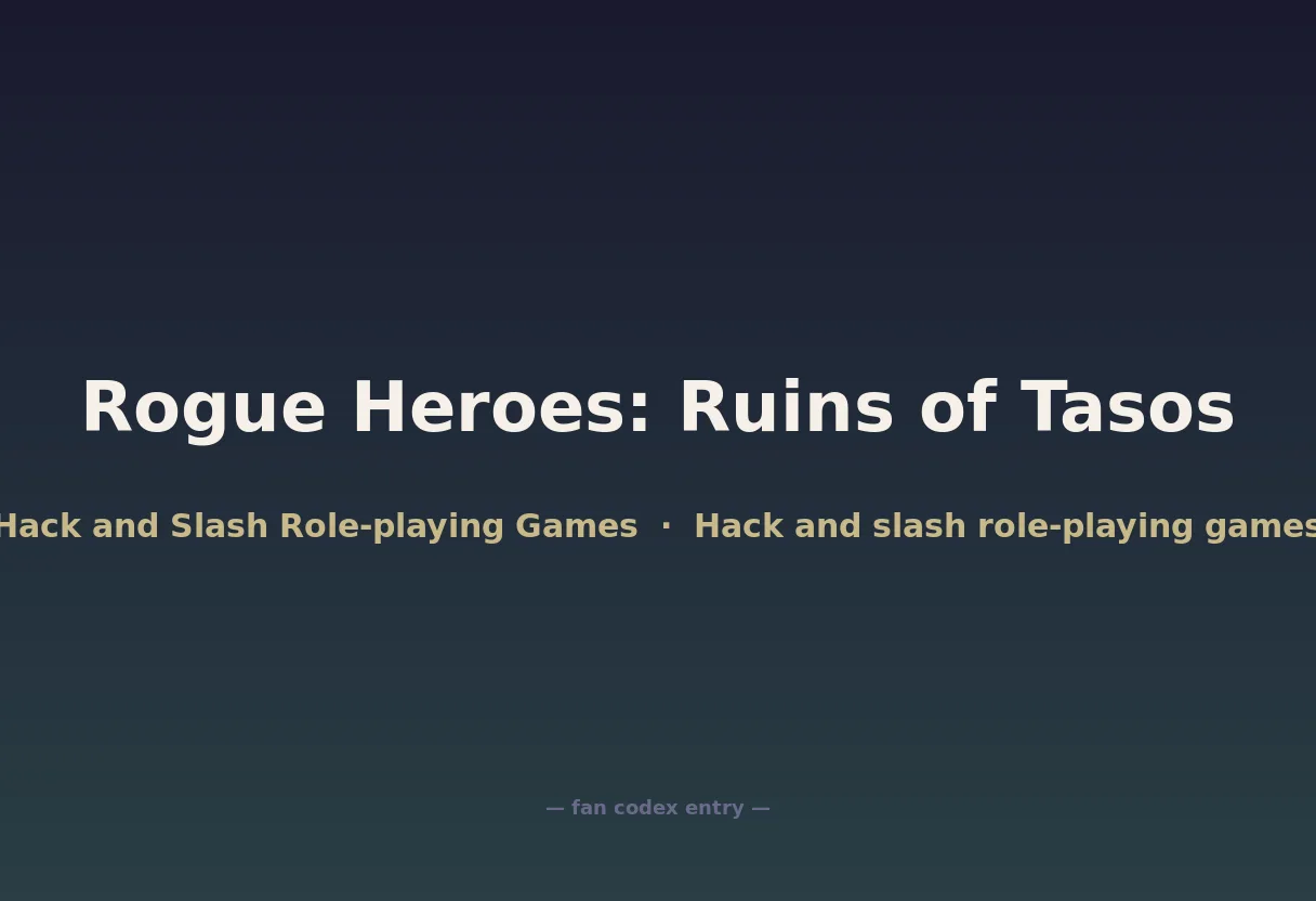Rogue Heroes: Ruins of Tasos