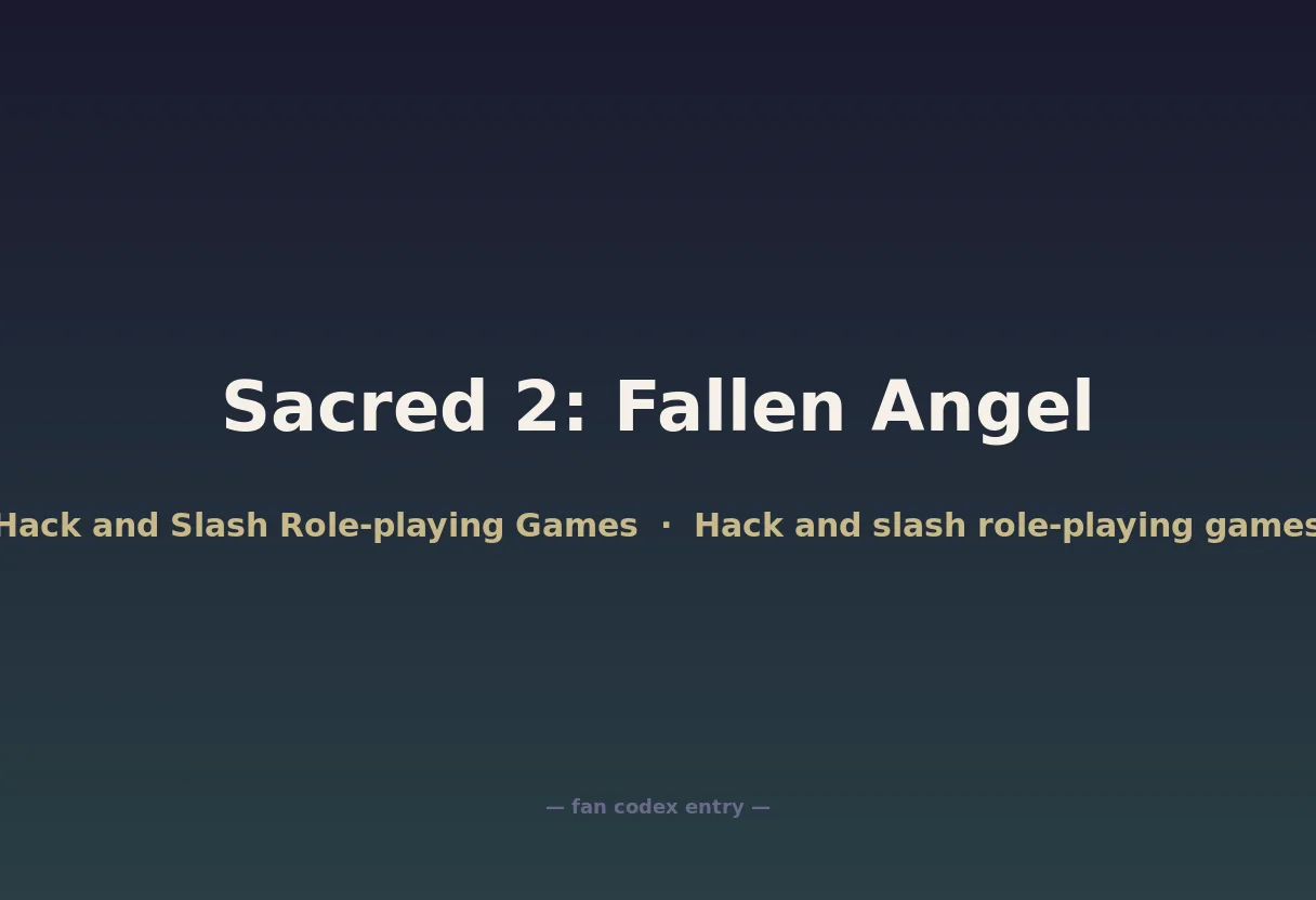 Sacred 2: Fallen Angel