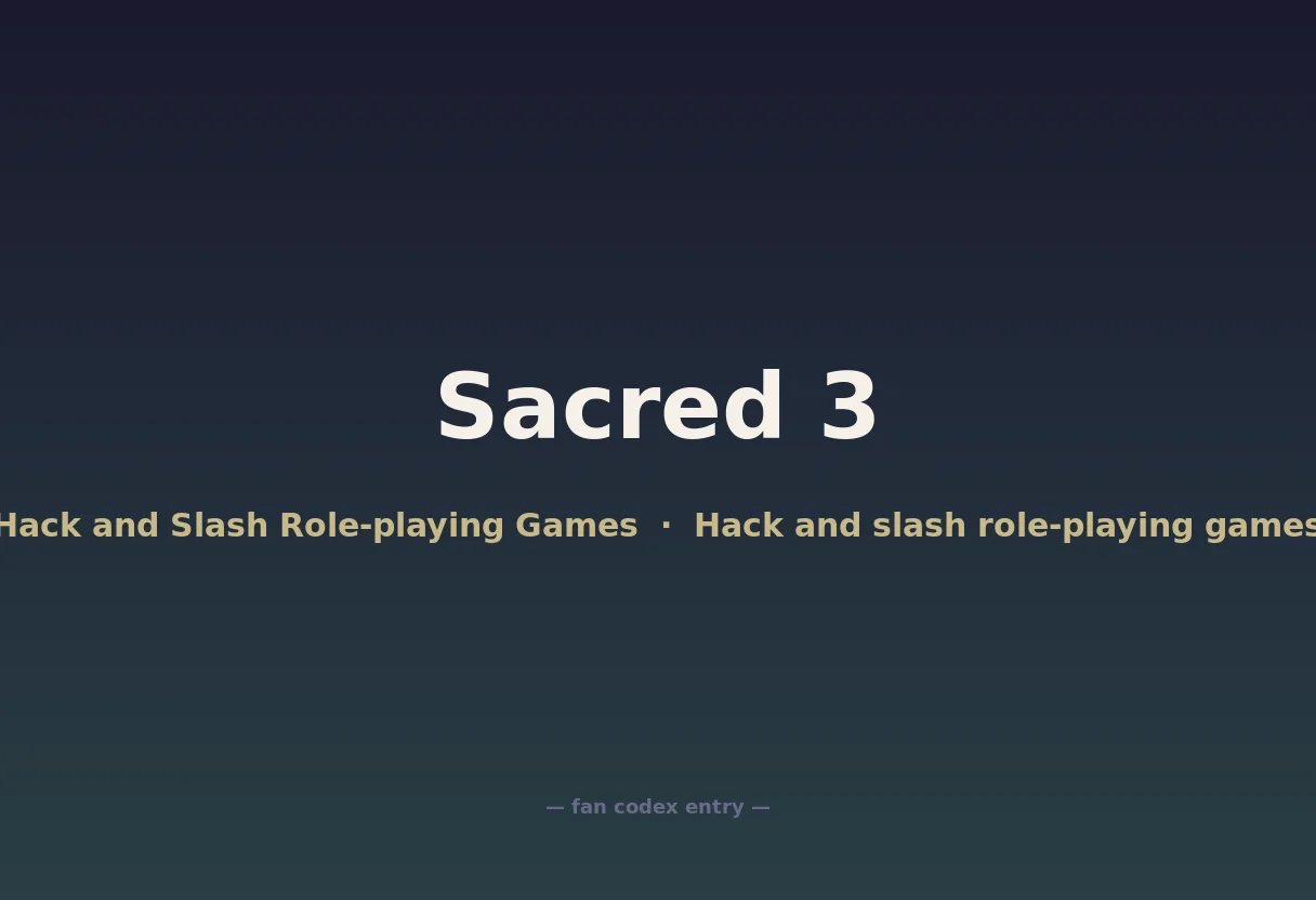 Sacred 3