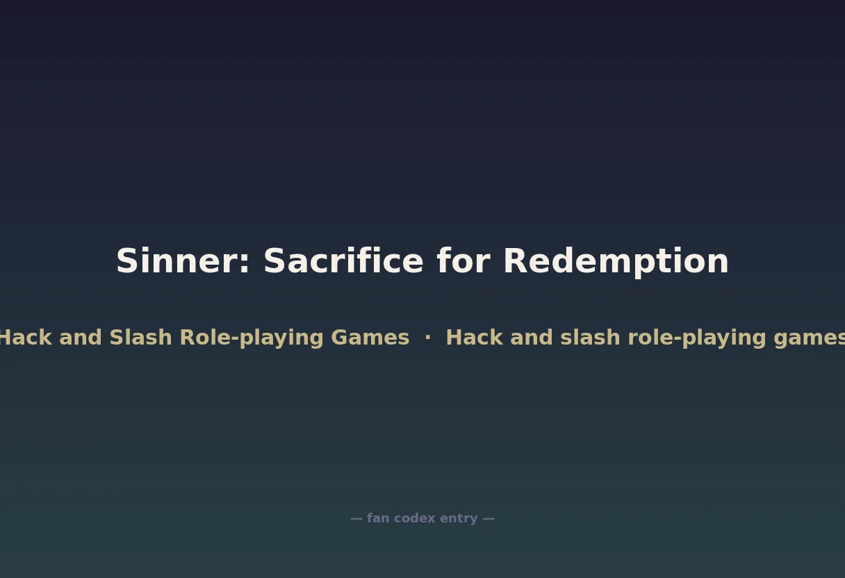 Sinner: Sacrifice for Redemption