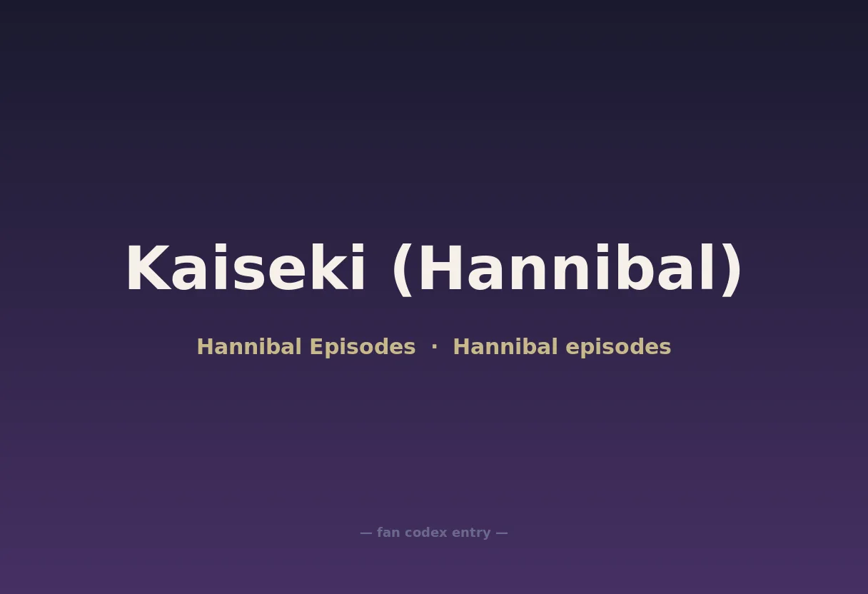 Kaiseki (Hannibal)