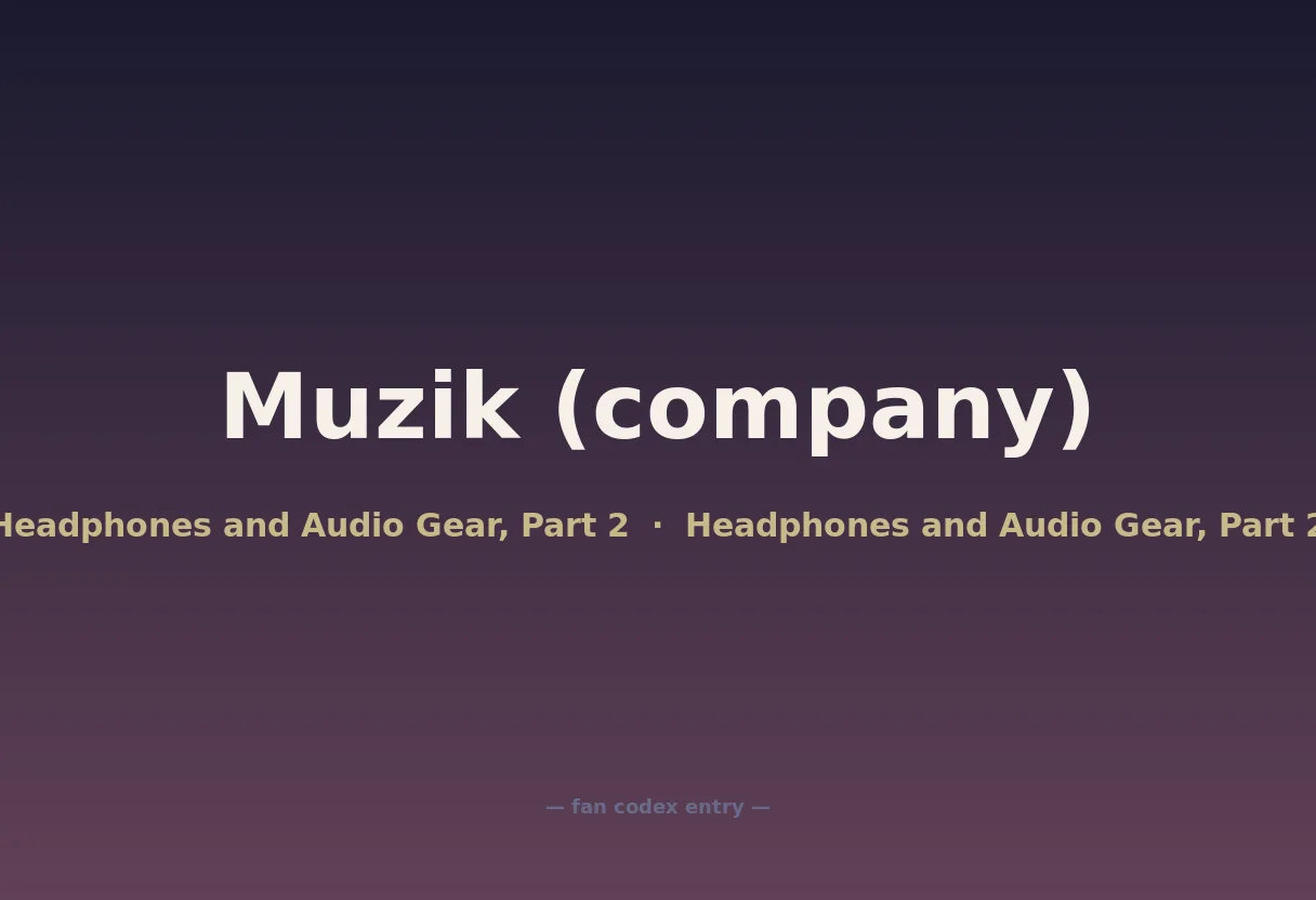 Muzik (company)