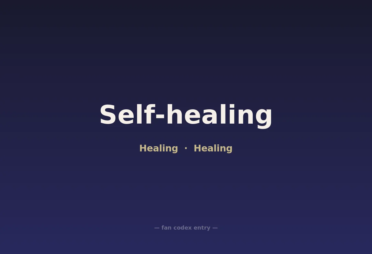 Self-healing