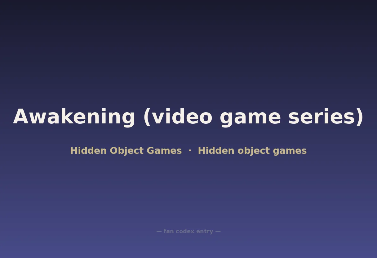 Awakening (video game series)