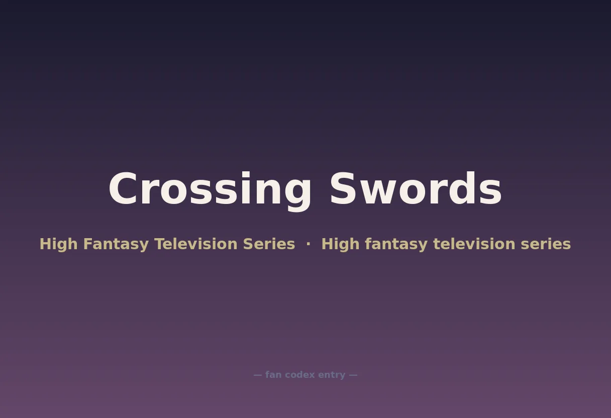 Crossing Swords