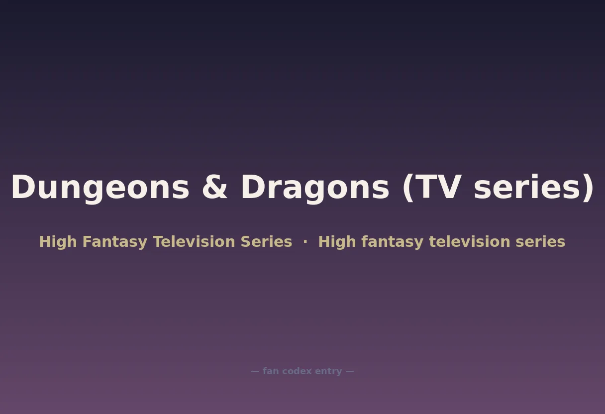 Dungeons & Dragons (TV series)