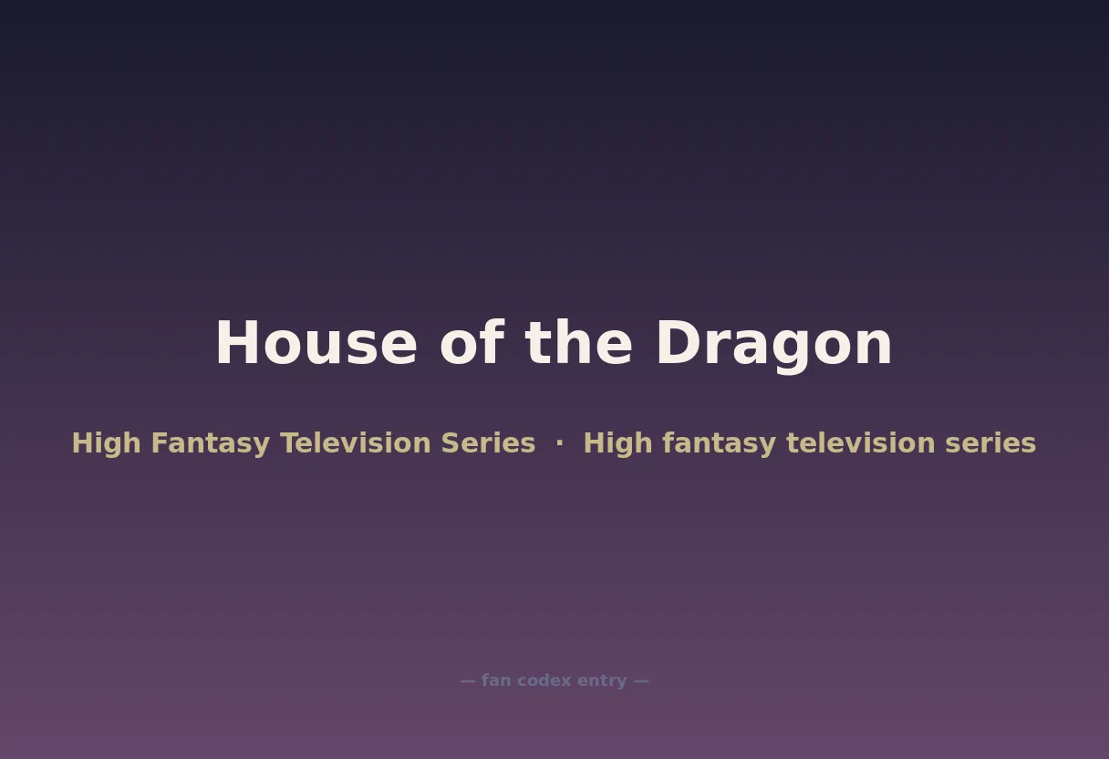 House of the Dragon