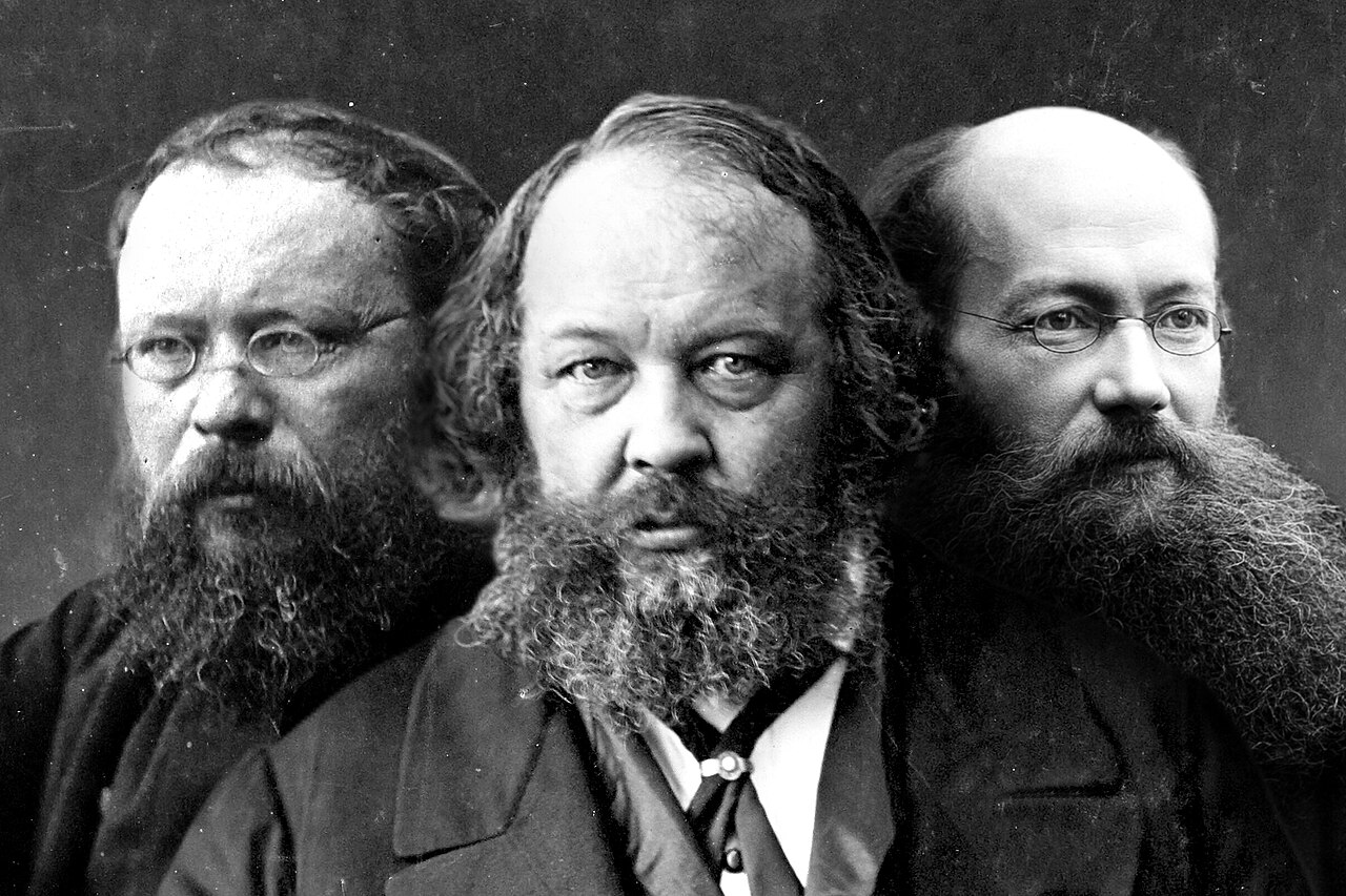 19th century anarchists, Proudhon, Bakunin, Kropotkin