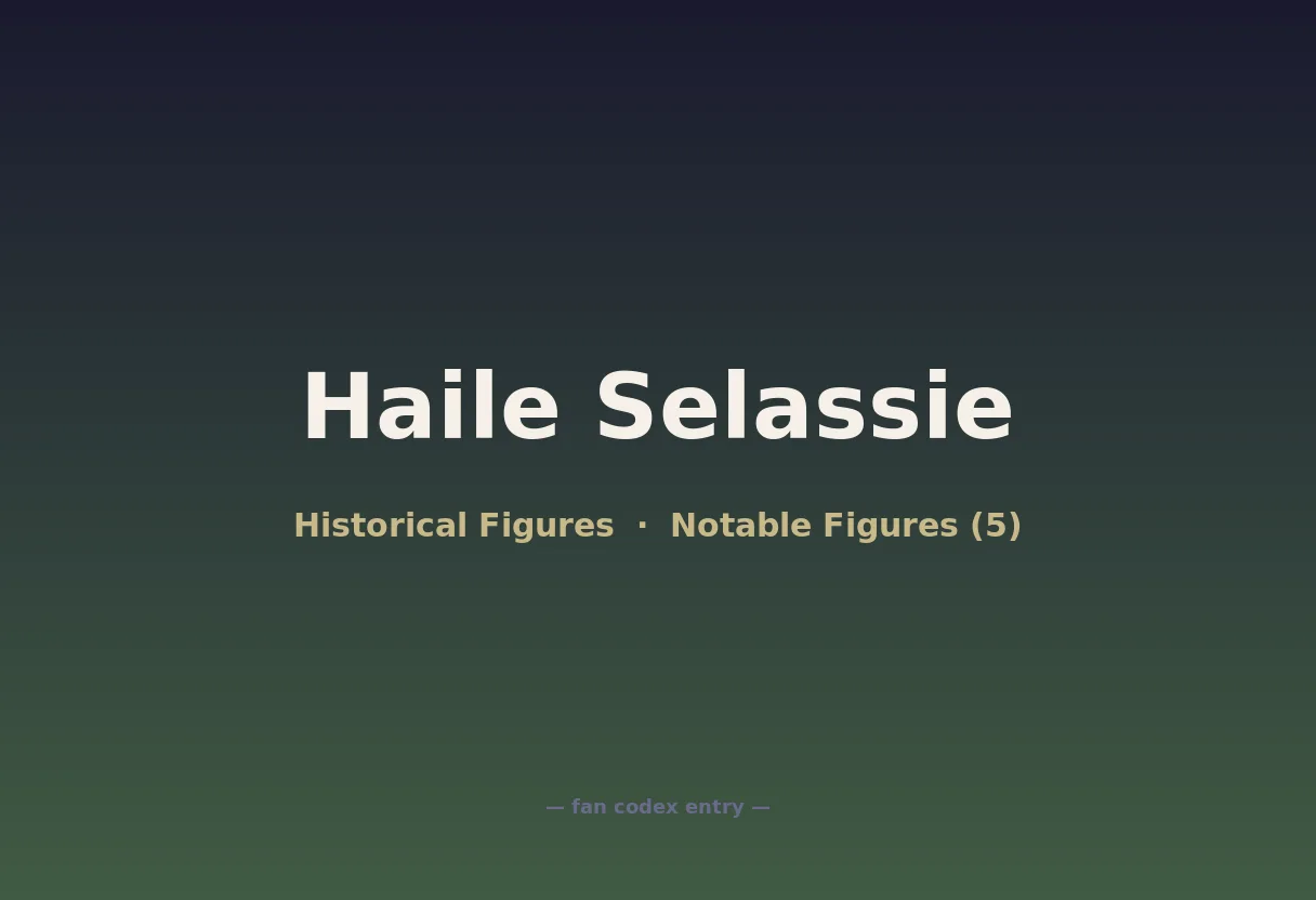 Haile Selassie