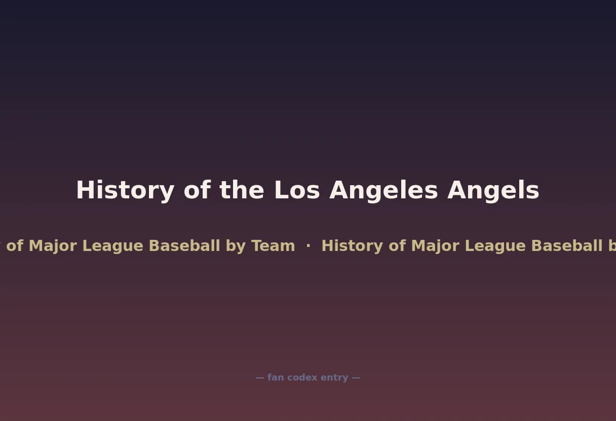 History of the Los Angeles Angels
