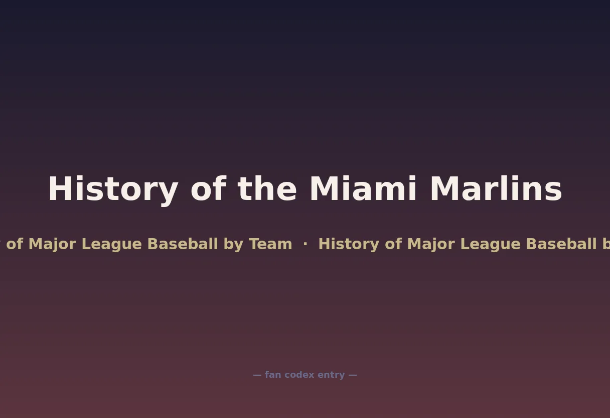History of the Miami Marlins