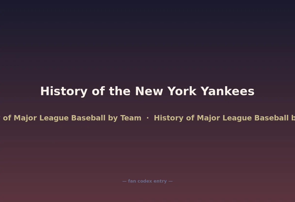 History of the New York Yankees